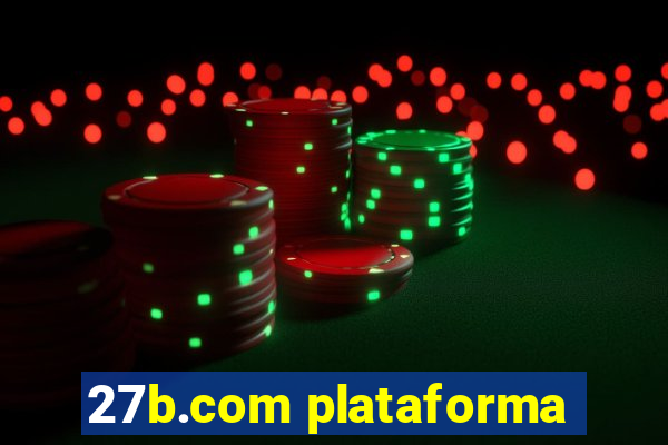 27b.com plataforma